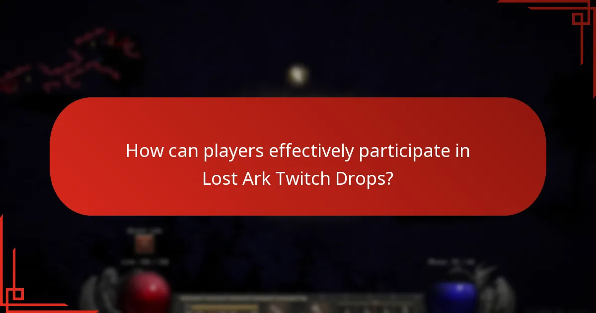 What feedback has the Lost Ark community provided on Twitch Drops?