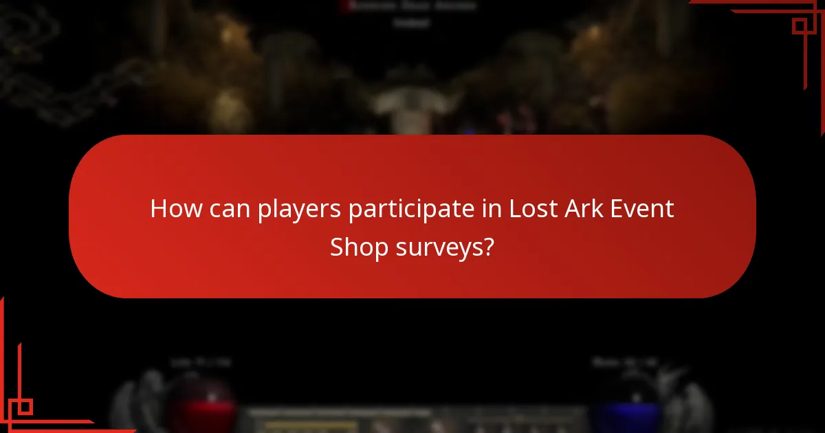 How can players participate in Lost Ark Event Shop surveys?