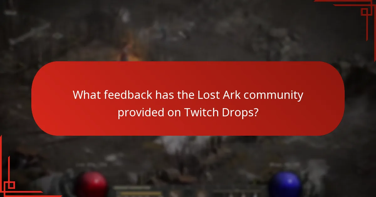 How can players effectively participate in Lost Ark Twitch Drops?