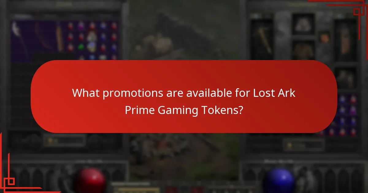 What promotions are available for Lost Ark Prime Gaming Tokens?